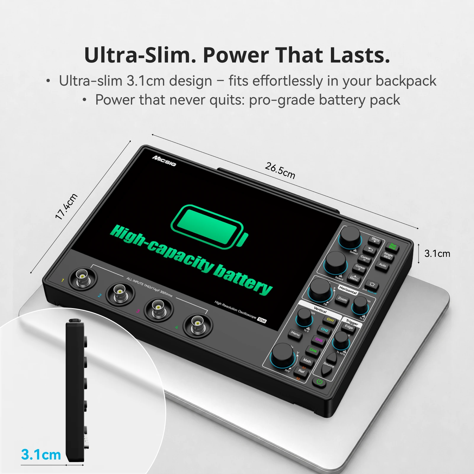 100MHz Tablet Oscilloscope, 4 Channels, 12-Bit Resolution, 1GSa/s, 110Mpts Memory & 8-Inch Touchscreen