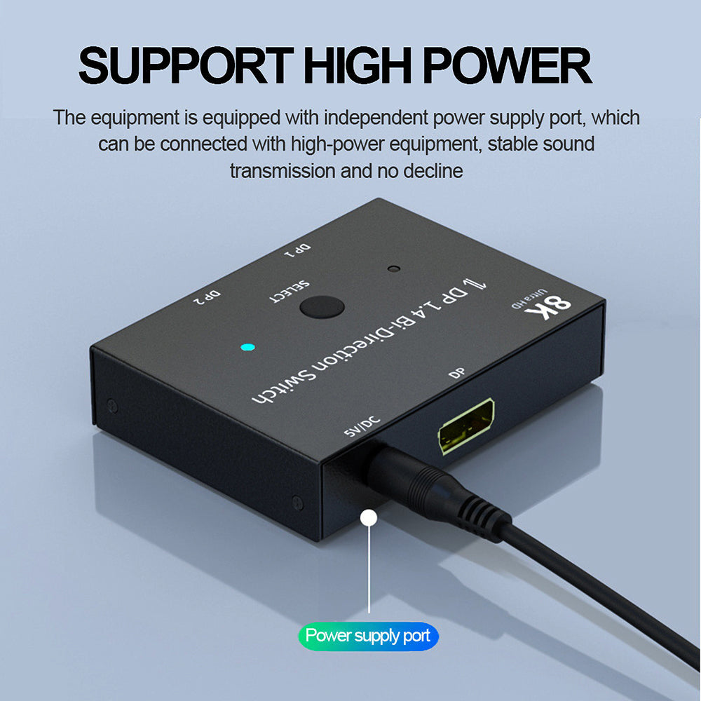 Display-Port 8K DP 1.4 Switch Bi-Direction 8K@30Hz 4K@120Hz Splitter Converter for Multiple Source and displays.